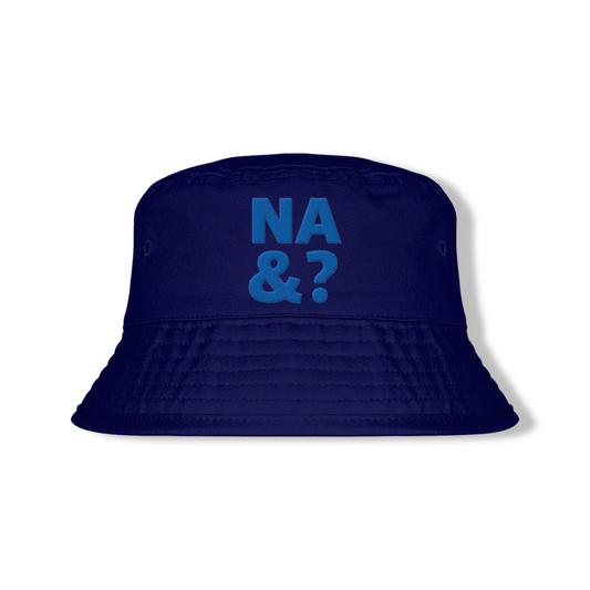 Cappello bucket unisex ricamato – "NA&?"