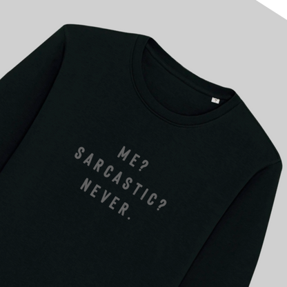 Unisex Premium Cotton Sweater – "Sarcastic"