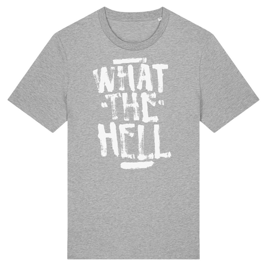 T-Shirt uomo cotone premium – "What the hell"