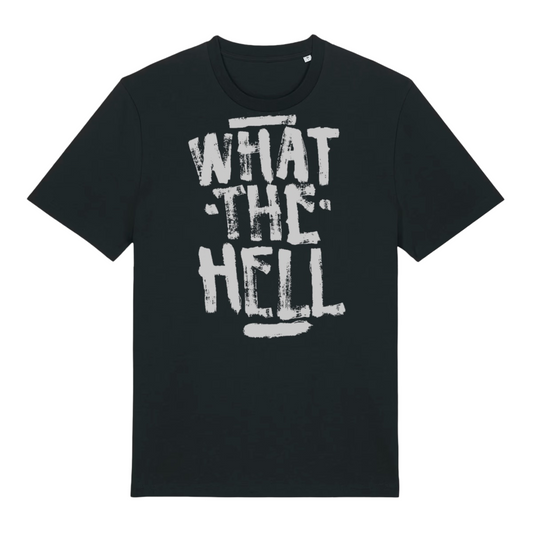 T-Shirt uomo cotone premium – "What the hell"